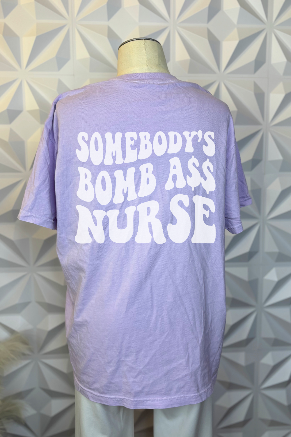 Somebody's Bomb A$$ Nurse